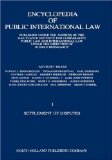 ENCYCLOPEDIA OF PUBLIC INTERNATIONAL LAW