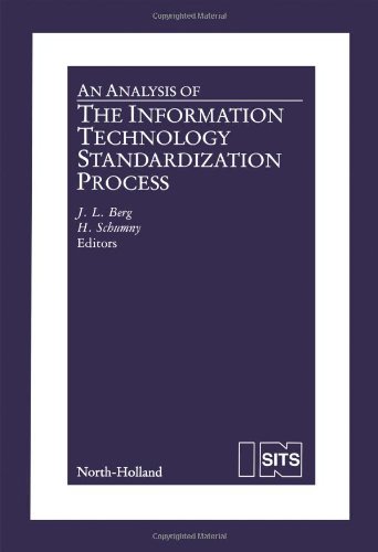 An Analysis of the Information Technology Standardization Process: Proceedings