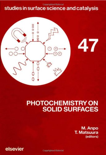 Photochemistry on Solid Surfaces (Studies in Surface Science and Catalysis)