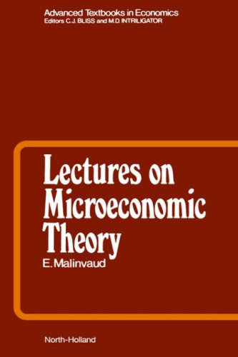 Lectures on Microeconomic Theory, Second Edition (Advanced Textbooks in Economics)