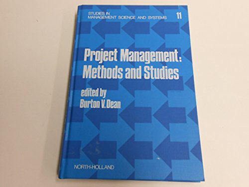 Project Management: Methods and Studies (Studies in Management Science and Systems)