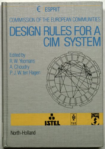 Design Rules for a Cim System
