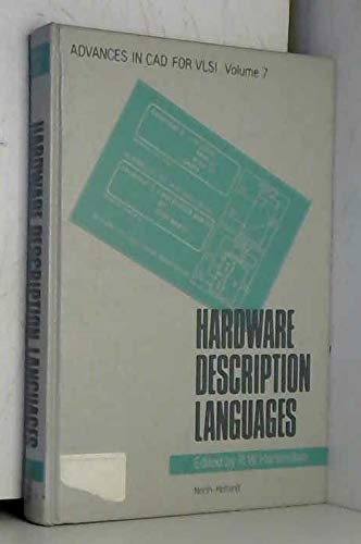Hardware Description Languages (ADVANCES IN C A D FOR V L S I)
