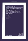 An Analysis of the Information Technology Standardization Process: Proceedings