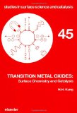 Transition Metal Oxides: Surface Chemistry and Catalysis (Studies in Surface Science and Catalysis)