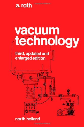 Vacuum Technology, Third Edition