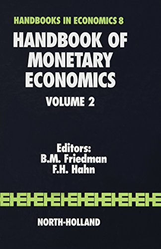 Handbook of Monetary Economics, Volume 2