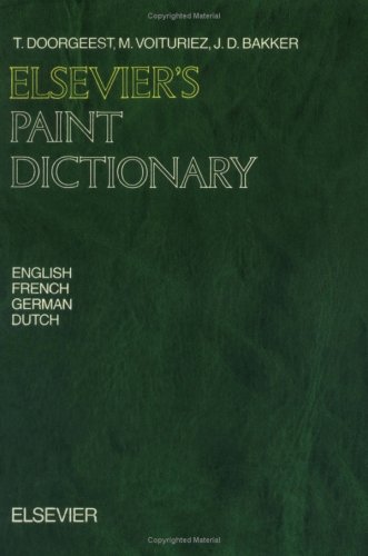 Elsevier's Paint Dictionary: In English, German, French and Dutch