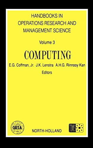 Handbooks in Operations Research and Management Science, 3: Computing (Advances in Psychology)