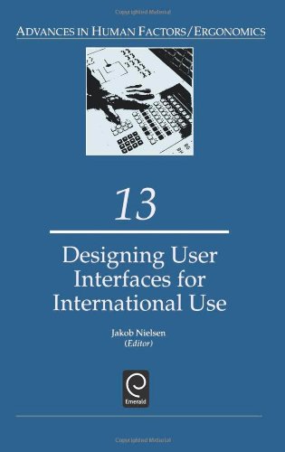 Designing User Interfaces for International Use (Advances in Human Factors/Ergonomics) (Advances in Human Factors/Ergonomics) (Advances in Human Factors and Ergonomics)