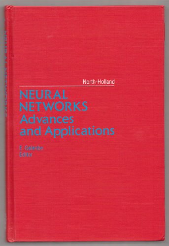Neural Networks: Advances and Applications
