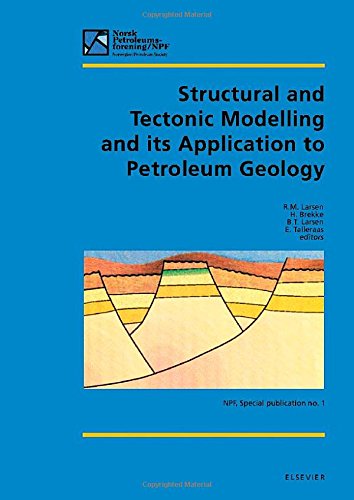 Structural and Tectonic Modelling and its Application to Petroleum Geology (Norwegian Petroleum Society Special Publications)
