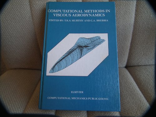 Computational Methods in Viscous Aerodynamics