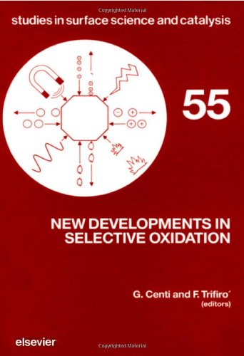 New Developments in Selective Oxidation (Studies in Surface Science and Catalysis)