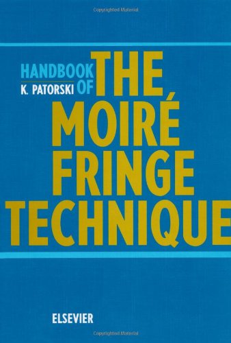 Handbook of the MoirÃ© Fringe Technique