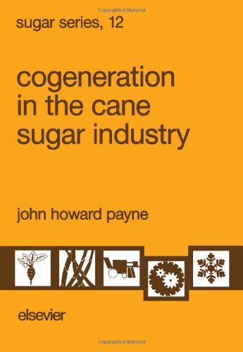 Cogeneration in the Cane Sugar Industry (Sugar Series)