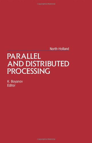 Parallel and Distributed Processing: Proceedings of the 2nd Workshop on Parallel and Distributed Processing (Wp&Dp'90 Sofia, Bulgaria, 27-29 March,)