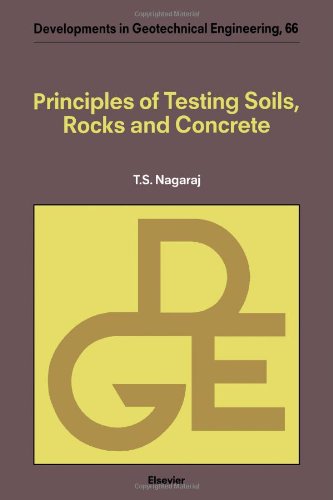 Principles of Testing Soils, Rocks and Concrete (Developments in Geotechnical Engineering)