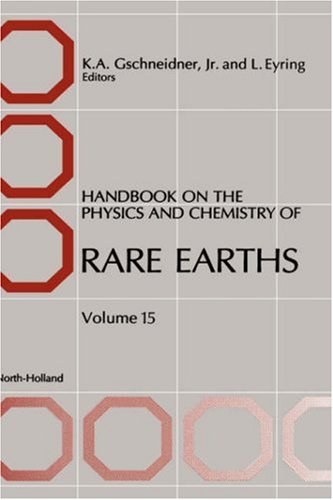 Handbook on the Physics and Chemistry of Rare Earths, Volume Volume 15 (Handbook on the Physics & Chemistry of Rare Earths)