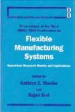 Flexible Manufacturing Systems: Operations Research Models and Applications