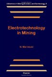 Electrotechnology in Mining (Advances in Mining Science & Technology)