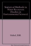 Statistical Methods in Water Resources (Studies in Environmental Science)