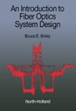 An Introduction to Fiber Optics System Design