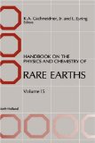 Handbook on the Physics and Chemistry of Rare Earths, Volume Volume 15 (Handbook on the Physics & Chemistry of Rare Earths)