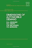 Dimensions of Automobile Demand: A Longitudinal Study of Household Automobile Ownership and Use (Studies in Regional Science and Urban Economics)