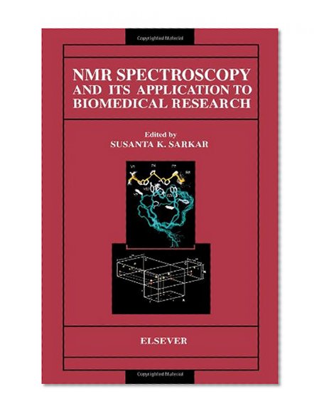 NMR Spectroscopy and its Application to Biomedical Research
