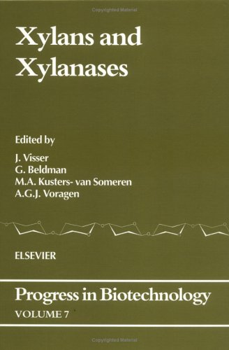 Xylans and Xylanases (Progress in Biotechnology)