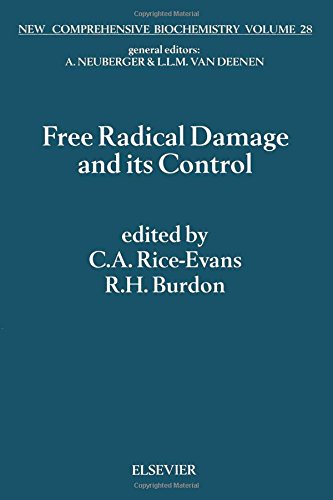 Free Radical Damage and its Control, Volume 28 (New Comprehensive Biochemistry)