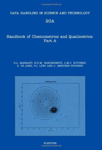 Handbook of Chemometrics and Qualimetrics, Volume 20A: Part A