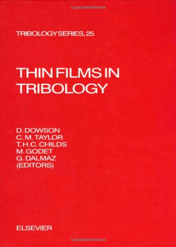 Thin Films in Tribology (Data Handling in Science and Technology)