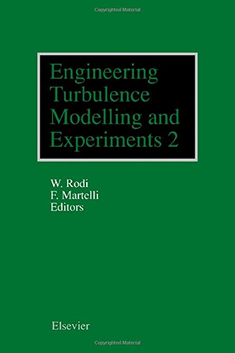 Engineering Turbulence Modelling and Experiments - 2 (Elsevier series in thermal and fluid sciences)
