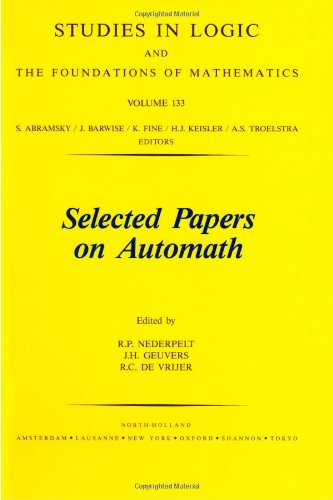 Selected Papers on Automath (Studies in Logic and the Foundations of Mathematics)