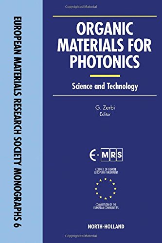 Organic Materials for Photonics: Science and Technology (European Materials Research Society Monographs)