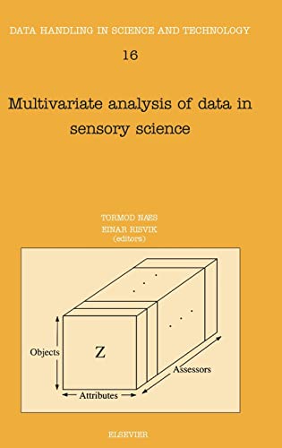 Multivariate Analysis of Data in Sensory Science, Volume 16 (Data Handling in Science and Technology)