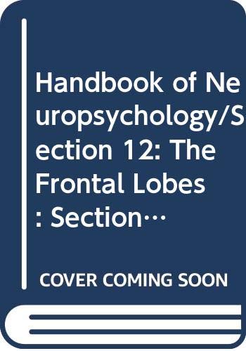 Handbook of Neuropsychology, Volume 9