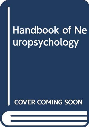 Handbook of Neuropsychology, Volume 10