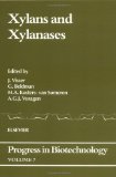 Xylans and Xylanases (Progress in Biotechnology)