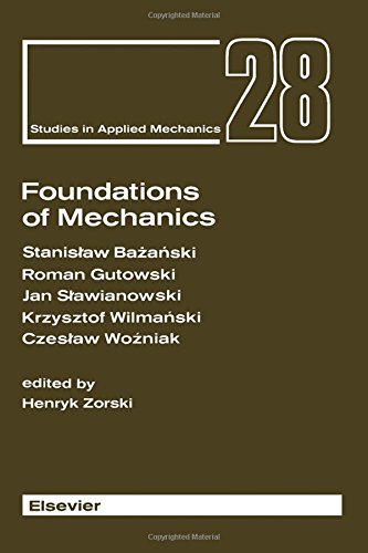 Foundations of Mechanics (Studies in Applied Mechanics)