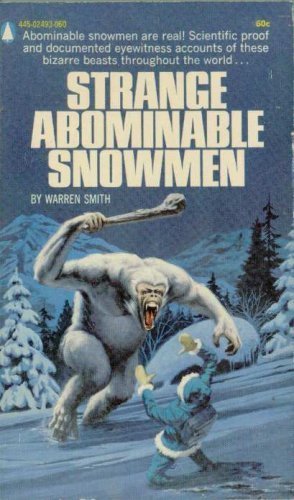 Strange Abominable Snowmen