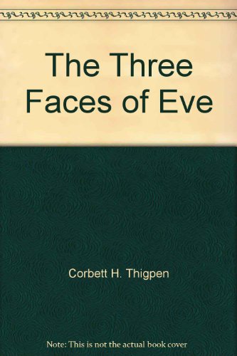 The Three Faces of Eve