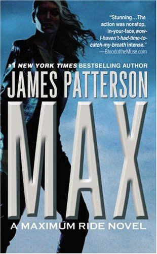 Book Cover Max (Maximum Ride, Book 5)