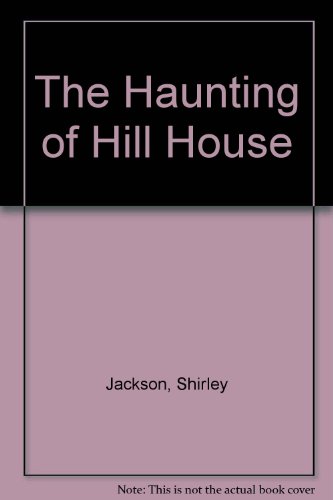 The Haunting of Hill House