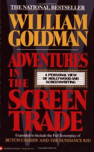 Book Cover Adventures in the Screen Trade: A Personal View of Hollywood and Screenwriting
