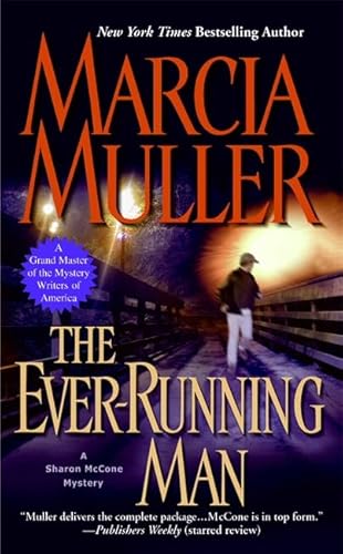The Ever-Running Man (A Sharon McCone Mystery, 24)