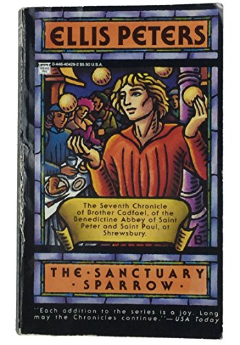 The Sanctuary Sparrow (Chronicles of Brother Cadfael)