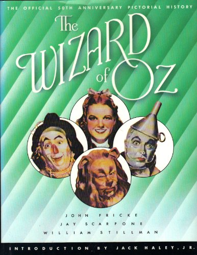 Book Cover The Wizard of Oz: The Official 50th Anniversary Pictorial History